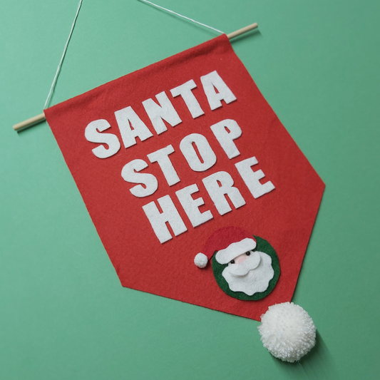 Santa Stop Here