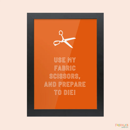 Framed Feisty Craft Room Print - FABRIC SCISSORS