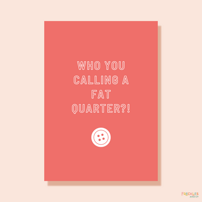 Feisty Craft Room Print - FAT QUARTER
